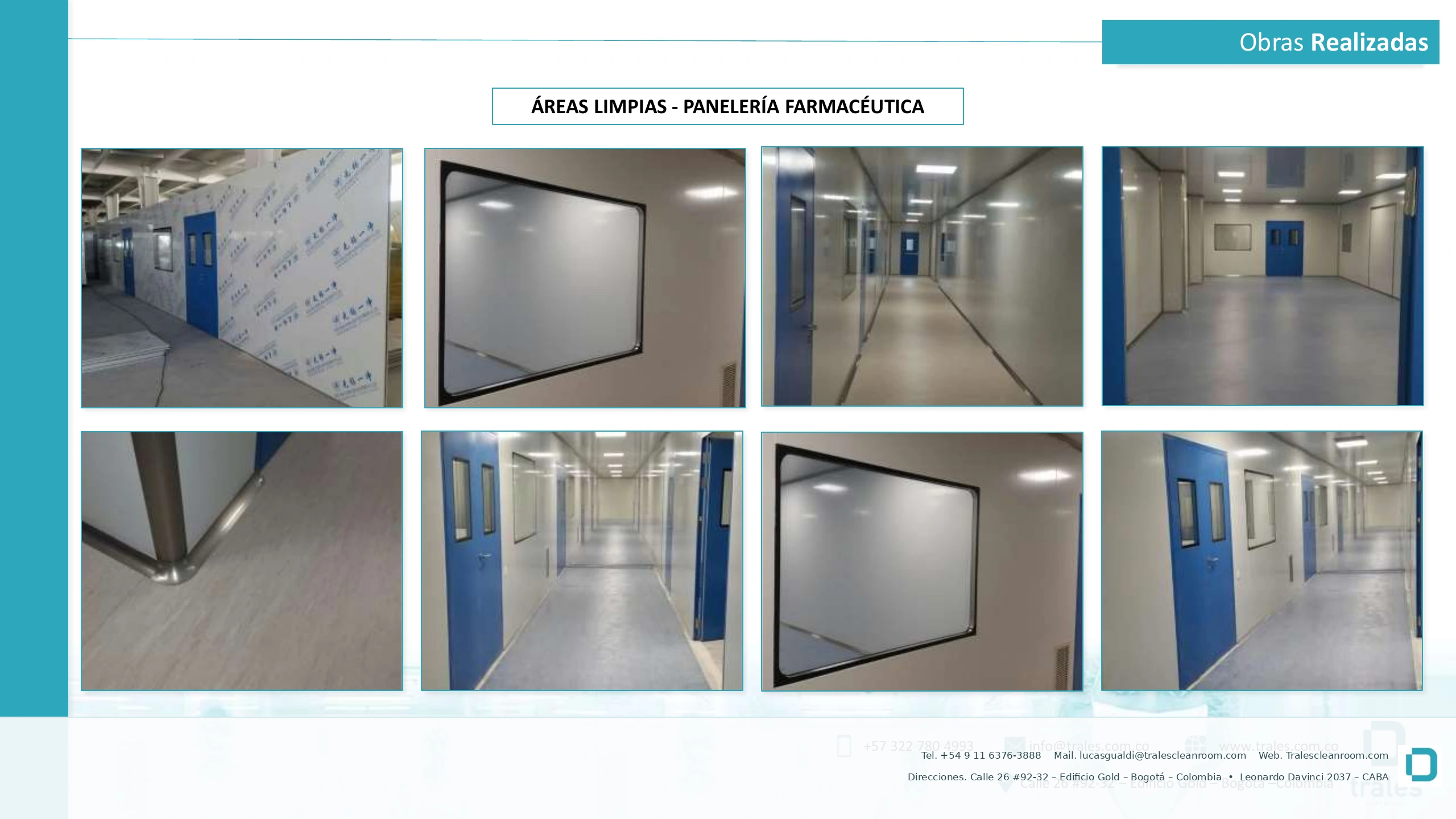 Obras realizadas con panelería farmacéutica